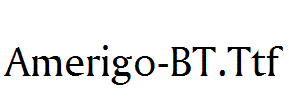 Amerigo-BT.Ttf