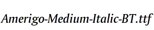 Amerigo-Medium-Italic-BT.ttf