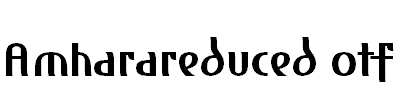 Amharareduced.otf