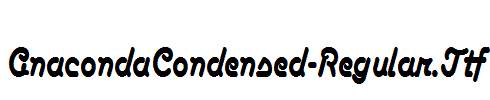 AnacondaCondensed-Regular.Ttf