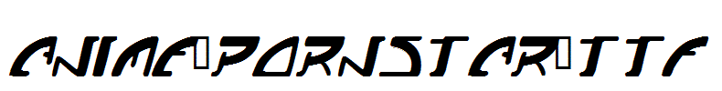 Anime-Pornstar.TTF
