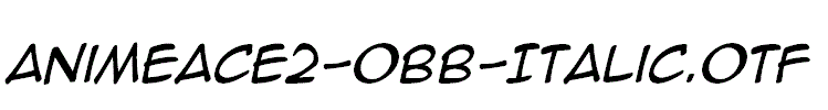 AnimeAce2-0BB-Italic.otf