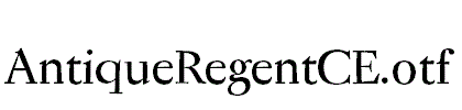 AntiqueRegentCE.otf
