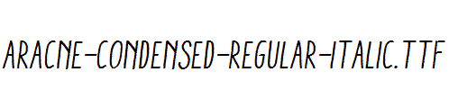 Aracne-Condensed-Regular-Italic.ttf