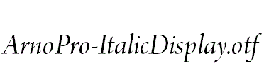 ArnoPro-ItalicDisplay.otf