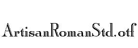 ArtisanRomanStd.otf