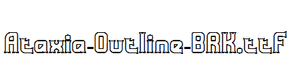 Ataxia-Outline-BRK.ttf