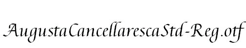 AugustaCancellarescaStd-Reg.otf