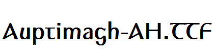 Auptimagh-AH.TTF