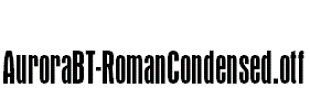 AuroraBT-RomanCondensed.otf