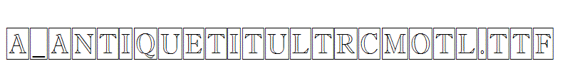a_AntiqueTitulTrCmOtl.TTF