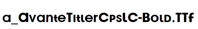 a_AvanteTitlerCpsLC-Bold.TTF
