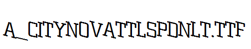 a_CityNovaTtlSpDnLt.TTF