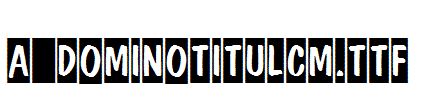 a_DomInoTitulCm.Ttf