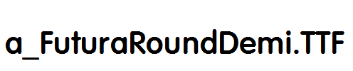 a_FuturaRoundDemi.TTF