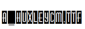 a_HuxleyCm.Ttf