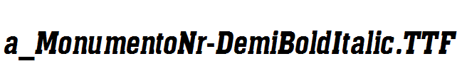 a_MonumentoNr-DemiBoldItalic.TTF