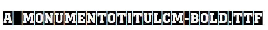 a_MonumentoTitulCm-Bold.TTF