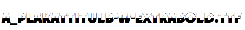 a_PlakatTitulB-W-ExtraBold.Ttf