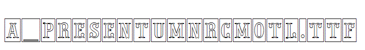a_PresentumNrCmOtl.Ttf