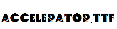 ACCELERATOR.TTF