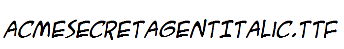 ACMESecretAgentItalic.TTF