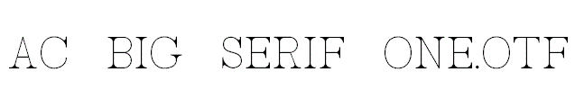 AC_Big_Serif_One.otf
