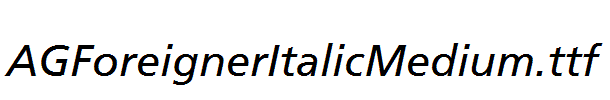 AGForeignerItalicMedium.ttf