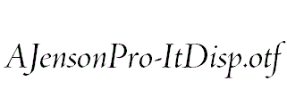 AJensonPro-ItDisp.otf