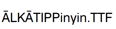 ALKATIPPinyin.TTF
