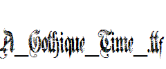 A_Gothique_Time_.ttf