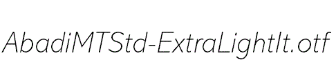 AbadiMTStd-ExtraLightIt.otf