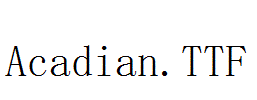 Acadian.TTF