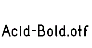 Acid-Bold.otf