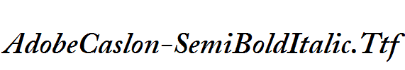 AdobeCaslon-SemiBoldItalic.Ttf