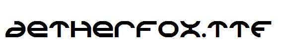 Aetherfox.TTF