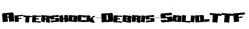 Aftershock-Debris-Solid.TTF