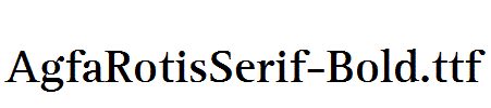AgfaRotisSerif-Bold.otf