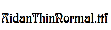 AidanThinNormal.ttf