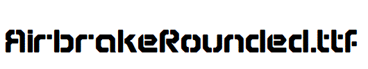 AirbrakeRounded.ttf