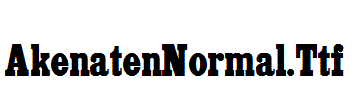 AkenatenNormal.Ttf