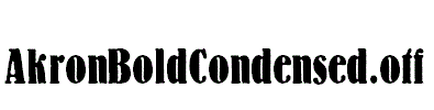 AkronBoldCondensed.otf