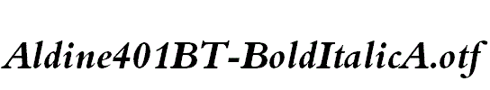 Aldine401BT-BoldItalicA.otf