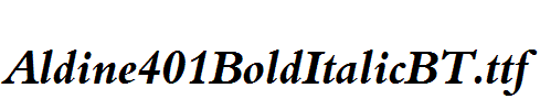 Aldine401BoldItalicBT.ttf