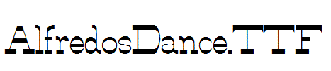 AlfredosDance.TTF