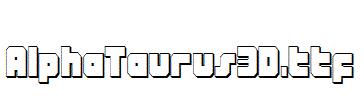 AlphaTaurus3D.ttf