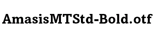 AmasisMTStd-Bold.otf