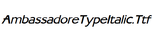 AmbassadoreTypeItalic.Ttf