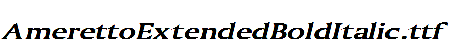 AmerettoExtendedBoldItalic.ttf