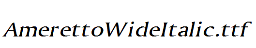 AmerettoWideItalic.ttf